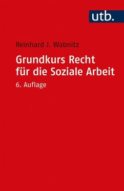 Grundkurs Recht für die Soziale Arbeit (eBook, ePUB) - Wabnitz, Reinhard J.