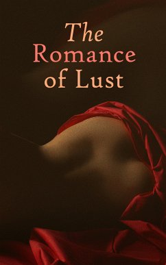 The Romance of Lust (eBook, ePUB) - Anonymous