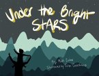Under the Bright Stars (eBook, ePUB)