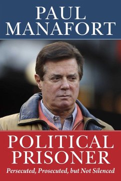 Political Prisoner (eBook, ePUB) - Manafort, Paul