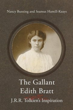 The Gallant Edith Bratt - Nancy, Bunting; Seamus, Hamill-Keays