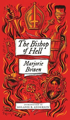 The Bishop of Hell and Other Stories (Monster, She Wrote) - Bowen, Marjorie