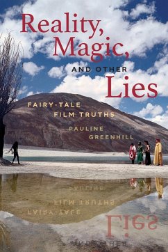 Reality, Magic, and Other Lies - Greenhill, Pauline