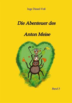 Die Abenteuer des Anton Meise - Diesel-Voß, Inge