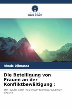 Die Beteiligung von Frauen an der Konfliktbewältigung : - Djimasra, Alexis