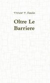 Oltre Le Barriere (eBook, ePUB)