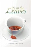 IT'S IN THE LEAVES (eBook, ePUB)