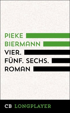 Vier, fünf, sechs. Kriminalroman (eBook, ePUB) - Biermann, Pieke