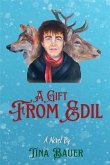 A Gift From Edil (eBook, ePUB)