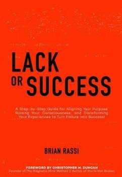 Lack or Success (eBook, ePUB) - Rassi, Brian