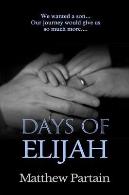 Days of Elijah (eBook, ePUB)