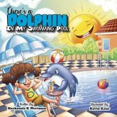 There's a Dolphin In My Swimming Pool (eBook, ePUB)