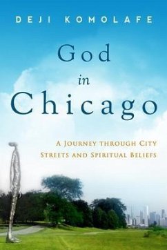 God In Chicago (eBook, ePUB) - Komolafe, Deji