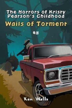 Wails of Torment (eBook, ePUB) - Wells, Ken