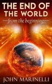 The End of The world From The Beginning (eBook, ePUB)