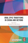 Oral Epic Traditions in China and Beyond (eBook, ePUB)