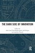 The Dark Side of Innovation (eBook,... - Bild 1