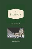 Französisch 2 (Bilingy Französisch, #2) (eBook, ePUB)