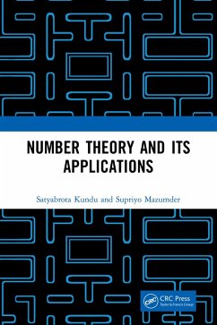 Number Theory and its Applications (eBook, PDF) - Kundu, Satyabrota; Mazumder, Supriyo