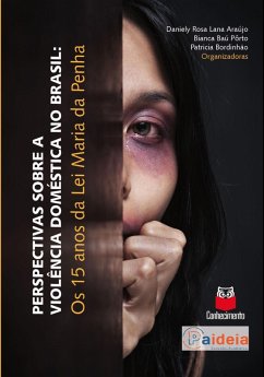 Perspectivas sobre a violência doméstica no Brasil (eBook, ePUB) Cover Perspectivas sobre a violência doméstica no Brasil (eBook, ePUB)