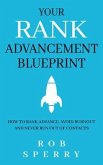 Your Rank Advancement Blueprint (eBook, ePUB)