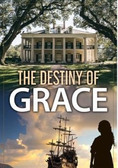 The Destiny of Grace (eBook, ePUB) - Kimmel, Susan