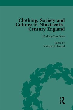 Cover Clothing, Society and Culture in Nineteenth-Century England, Volume 3 (eBook, PDF)