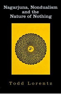 Cover Nagarjuna, Nondualism and the Nature of Nothing (eBook, ePUB)