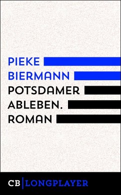 Potsdamer Ableben. Kriminalroman (eBook, ePUB) - Biermann, Pieke
