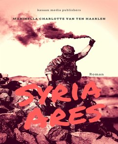 Syria Ares (eBook, ePUB) - van ten Haarlen, Marinella