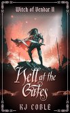 Hell at the Gates (The Witch of Vendar, #2) (eBook, ePUB) Hell at the Gates (The Witch of Vendar, #2) (eBook, ePUB)