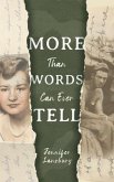 More Than Words Can Ever Tell (eBook, ePUB)