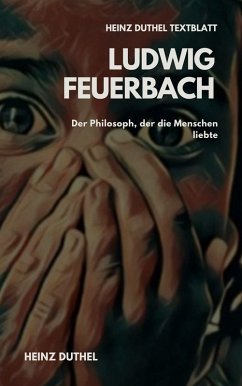 TEXTBLATT - Ludwig Feuerbach (eBook, ePUB) - Duthel, Heinz
