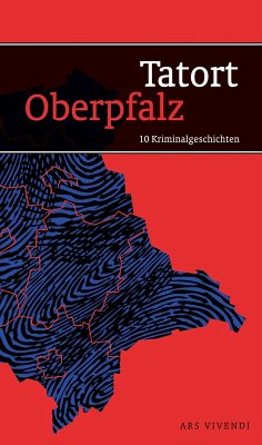Tatort Oberpfalz (eBook) (eBook, ePUB) - Eckert Horst; Kinskofer Lotte