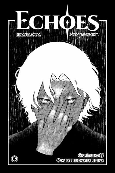 Echoes - Capítulo 15 (eBook, ePUB) Echoes - Capítulo 15 (eBook, ePUB)