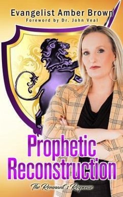 Prophetic Reconstruction (eBook, ePUB) - Brown, Amber