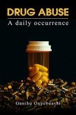 DRUG ABUSE a daily occurence (eBook, ePUB)