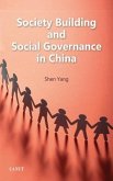 Society Building and Social Governance in China (eBook, ePUB) Society Building and Social Governance in China (eBook, ePUB)