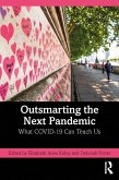 Outsmarting the Next Pandemic (eBook, PDF)