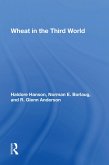 Wheat In The Third World (eBook, PDF)