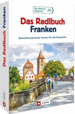 Das Radlbuch Franken - Irlinger, Bernhard