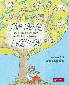 Sam und die Evolution - Grill, Andrea