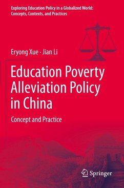 Education Poverty Alleviation Policy in China - Xue, Eryong;Li, Jian