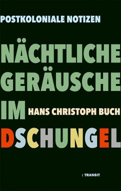 Nächtliche Geräusche im Dschungel - Buch, Hans Christoph
