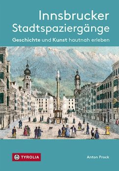 Innsbrucker Stadtspaziergänge - Prock, Anton