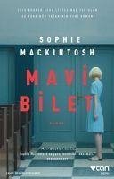 Mavi Bilet - Mackintosh, Sophie