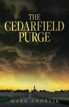 The Cedarfield Purge - Andrlik, Mark