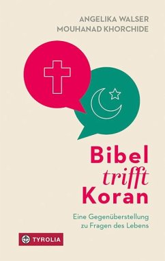 Bibel trifft Koran - Walser, Angelika;Khorchide, Mouhanad