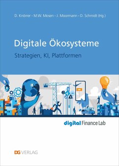 Digitale Ökosysteme - Knörrer, Dieter;Mosen, Marcus W.;Moormann, Jürgen