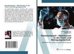 Nanokomposit - Membranen in der Trenn-und Reinigungstechnik - Patil, Mallikarjunagouda;Bhovi, Prabhakar;M. K., Amshumali